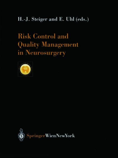 Risk Control and Quality Management in Neurosurgery, Hardback Book