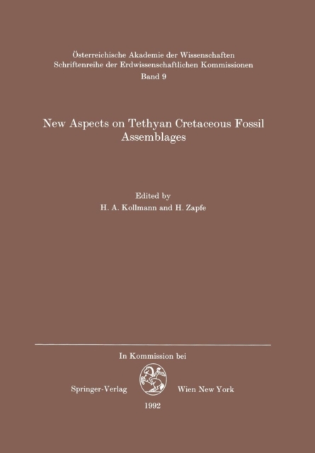 New Aspects on Tethyan Cretaceous Fossil Assemblages, Paperback / softback Book