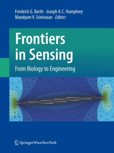 Frontiers in Sensing : From Biology to Engineering, Hardback Book