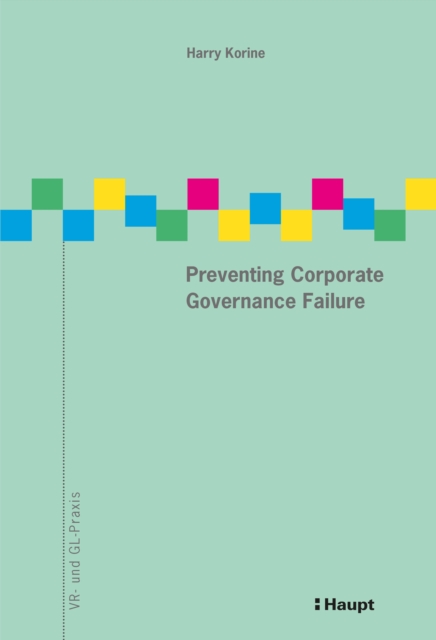 Preventing Corporate Governance Failure, PDF eBook
