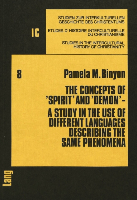Concepts of "Spirit" and "Demon" : A Study in the Use of Different Languages Describing the Same Phenomena, Paperback / softback Book