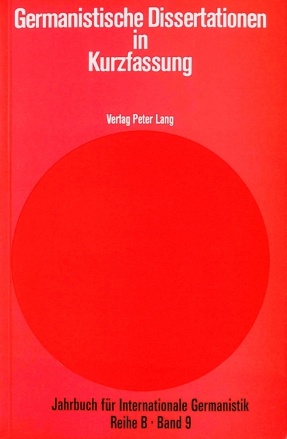 Germanistische Dissertationen in Kurzfassung : Herausgegeben von Hans-Gert Roloff, Paperback Book