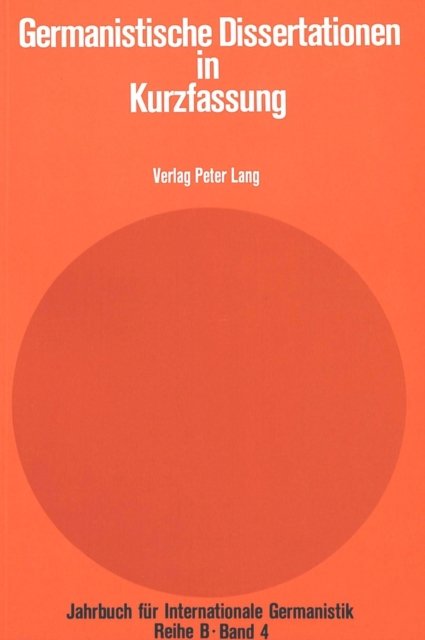 Germanistische Dissertationen in Kurzfassung : Herausgegeben von Hans-Gert Roloff, Paperback Book