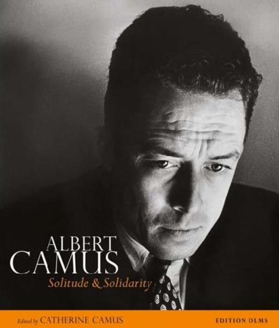 Albert Camus : His Life in Pictures & Documents, Hardback Book