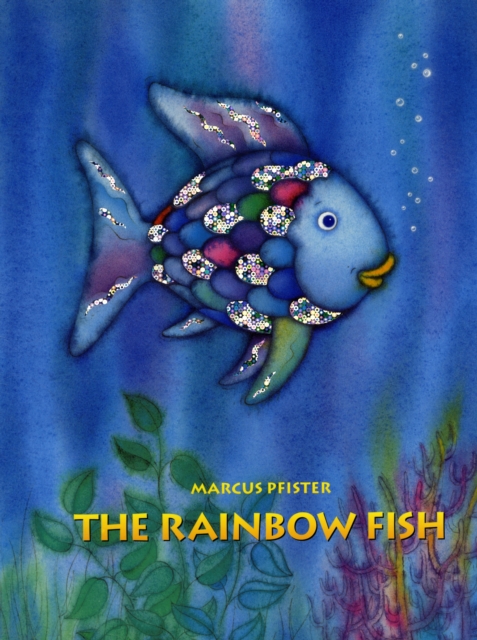The Rainbow Fish, Paperback / softback Book