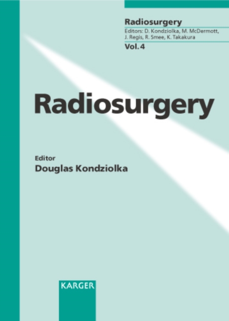 Radiosurgery : 5th International Stereotactic Radiosurgery Society Meeting, Las Vegas, Nev., June 2001., PDF eBook