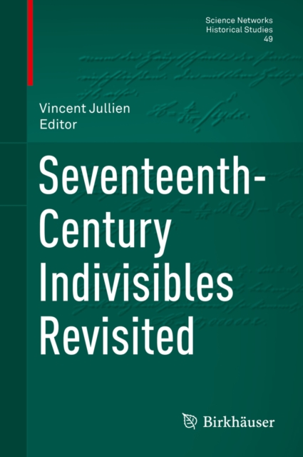 Seventeenth-Century Indivisibles Revisited, PDF eBook