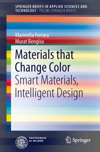 Materials that Change Color : Smart Materials, Intelligent Design, PDF eBook