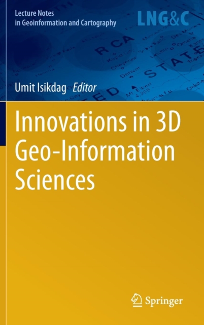 Innovations in 3D Geo-Information Sciences, Hardback Book