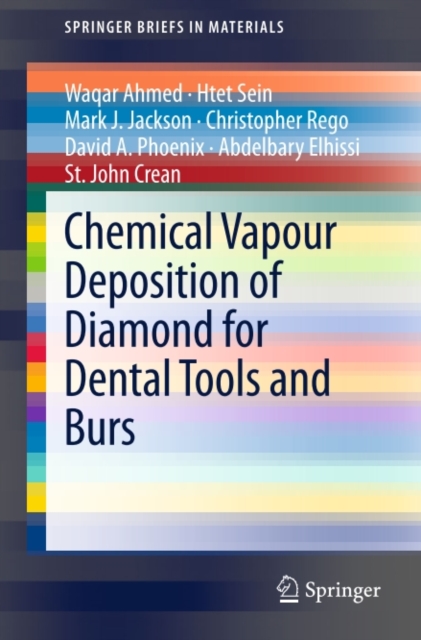 Chemical Vapour Deposition of Diamond for Dental Tools and Burs, PDF eBook