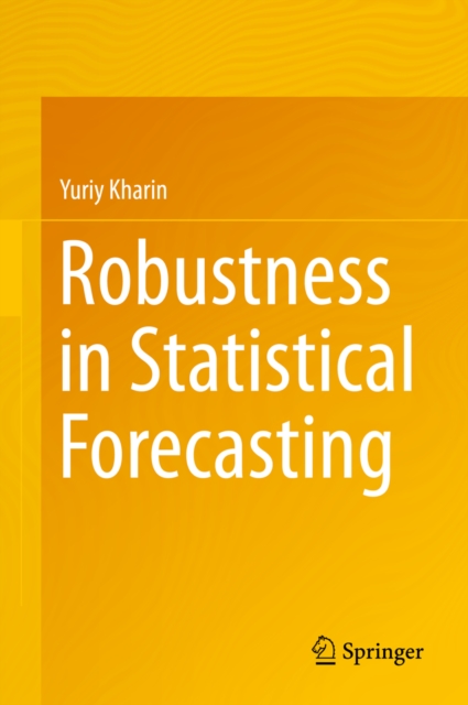 Robustness in Statistical Forecasting, PDF eBook
