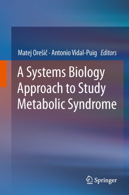 A Systems Biology Approach to Study Metabolic Syndrome, PDF eBook
