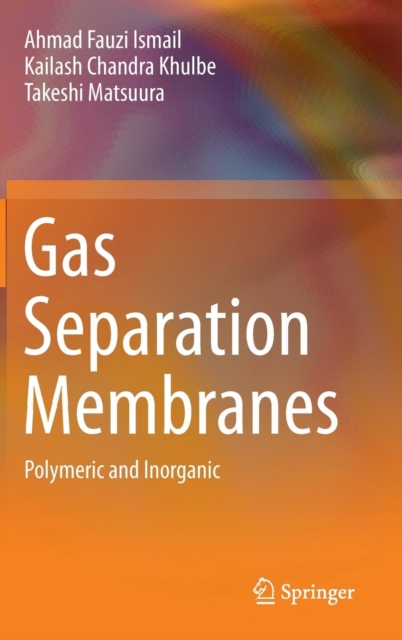 Gas Separation Membranes : Polymeric and Inorganic, Hardback Book