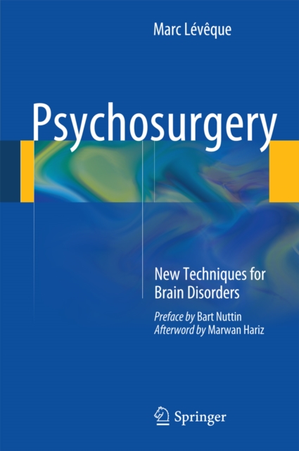 Psychosurgery : New Techniques for Brain Disorders, PDF eBook