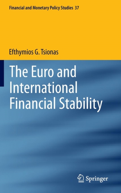 The Euro and International Financial Stability, Hardback Book