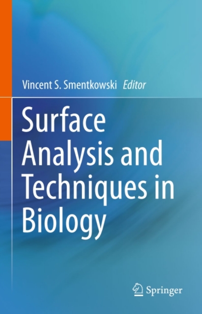 Surface Analysis and Techniques in Biology, PDF eBook