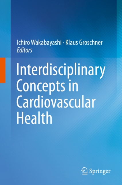 Interdisciplinary Concepts in Cardiovascular Health, Hardback Book