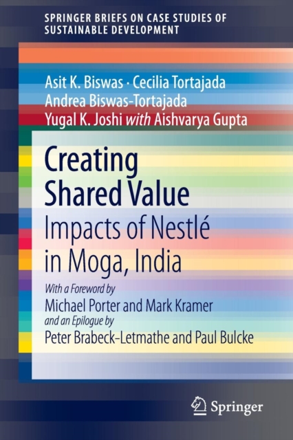 Creating Shared Value : Impacts of Nestle in Moga, India, Paperback / softback Book