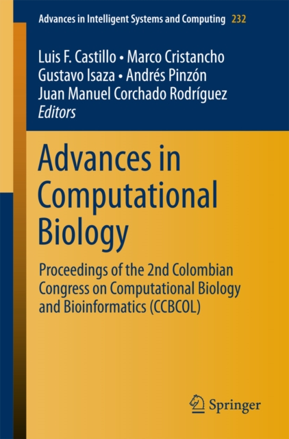 Advances in Computational Biology : Proceedings of the 2nd Colombian Congress on Computational Biology and Bioinformatics (CCBCOL), PDF eBook