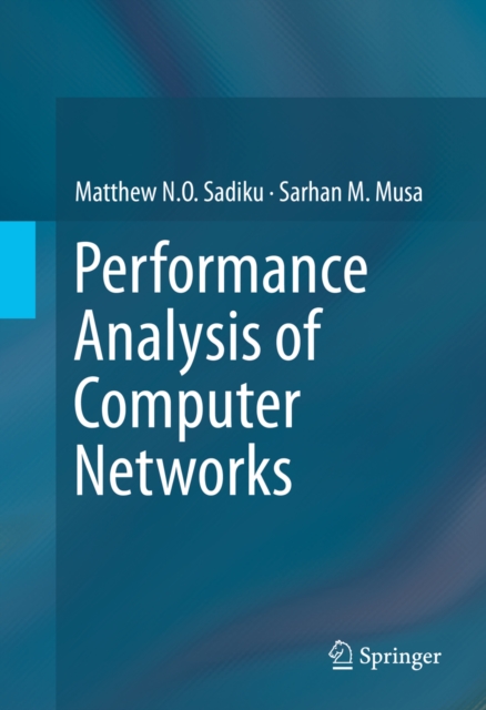 Performance Analysis of Computer Networks, PDF eBook