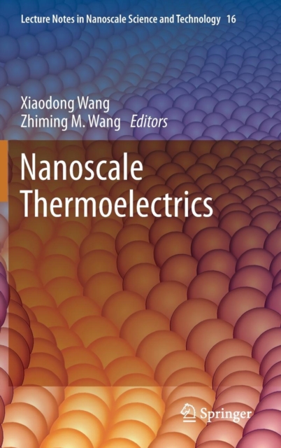 Nanoscale Thermoelectrics, Hardback Book