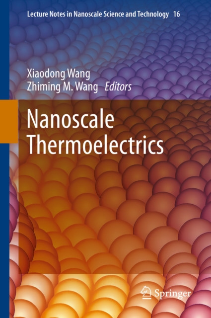 Nanoscale Thermoelectrics, PDF eBook