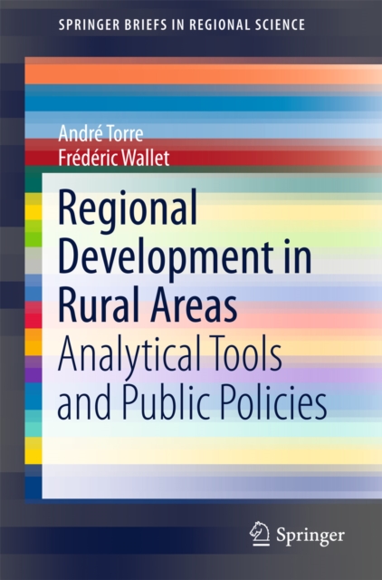 Regional Development in Rural Areas : Analytical Tools and Public Policies, PDF eBook