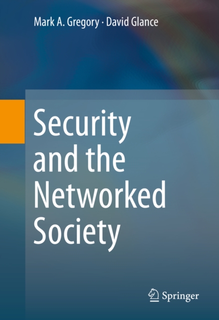 Security and the Networked Society, PDF eBook