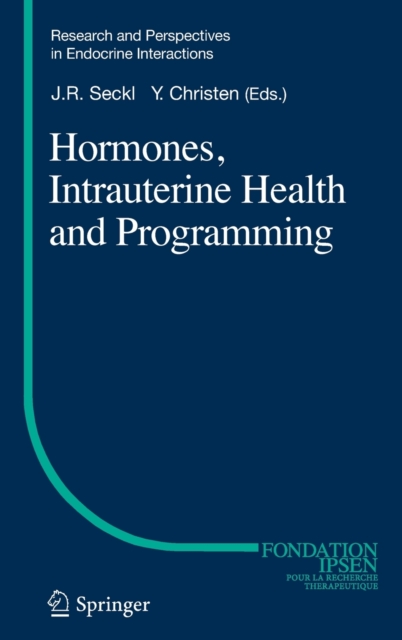 Hormones, Intrauterine Health and Programming, Hardback Book