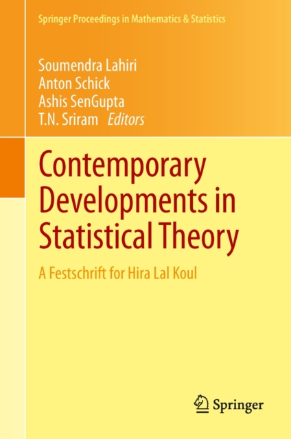 Contemporary Developments in Statistical Theory : A Festschrift for Hira Lal Koul, Hardback Book