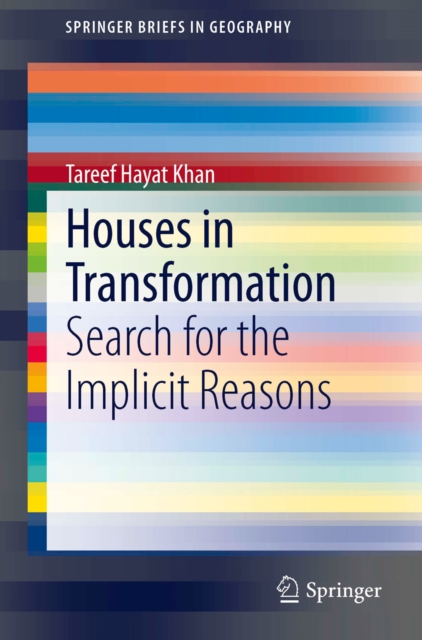 Houses in Transformation : Search for the Implicit Reasons, PDF eBook