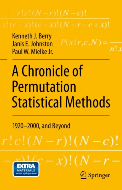 A Chronicle of Permutation Statistical Methods : 1920-2000, and Beyond, PDF eBook