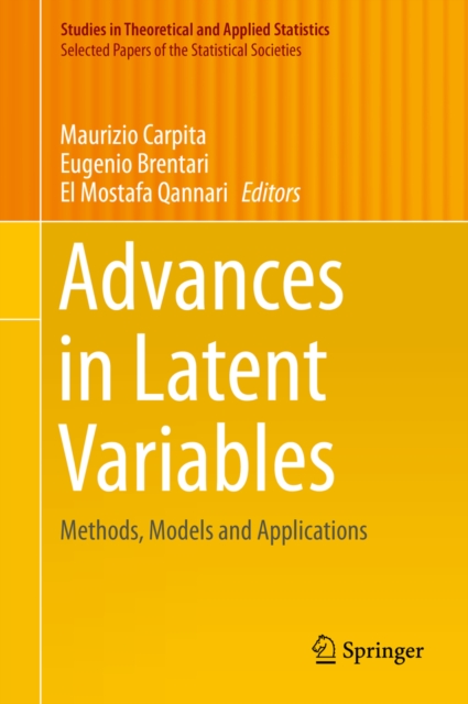 Advances in Latent Variables : Methods, Models and Applications, PDF eBook