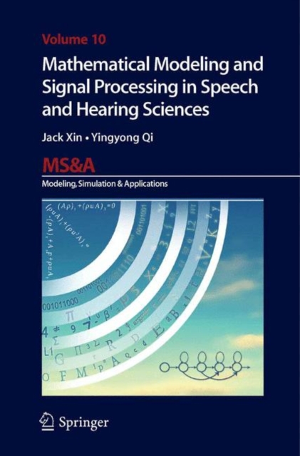 Mathematical Modeling and Signal Processing in Speech and Hearing Sciences, Hardback Book