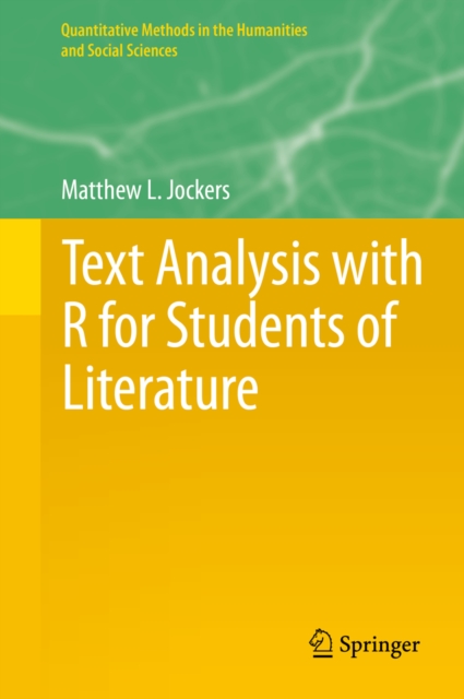 Text Analysis with R for Students of Literature, PDF eBook