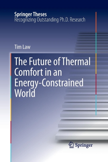 The Future of Thermal Comfort in an Energy- Constrained World, Paperback / softback Book