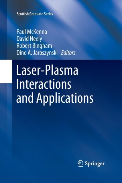 Laser-Plasma Interactions and Applications, Paperback / softback Book