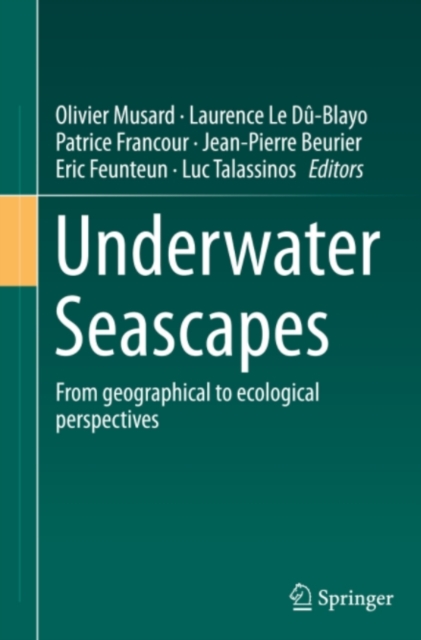 Underwater Seascapes : From geographical to ecological perspectives, PDF eBook