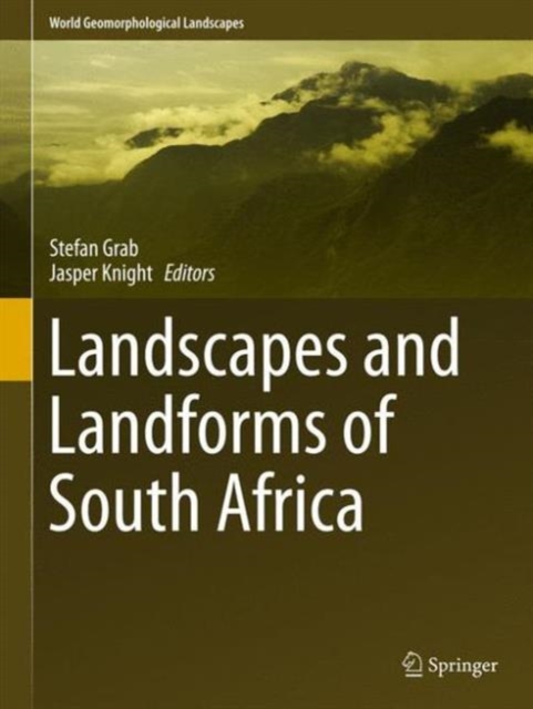 Landscapes and Landforms of South Africa, Hardback Book