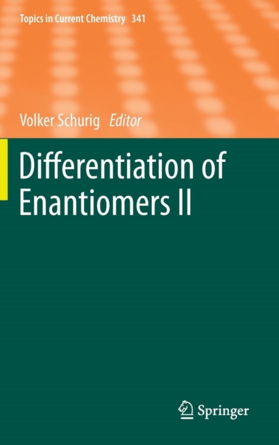 Differentiation of Enantiomers II, Hardback Book