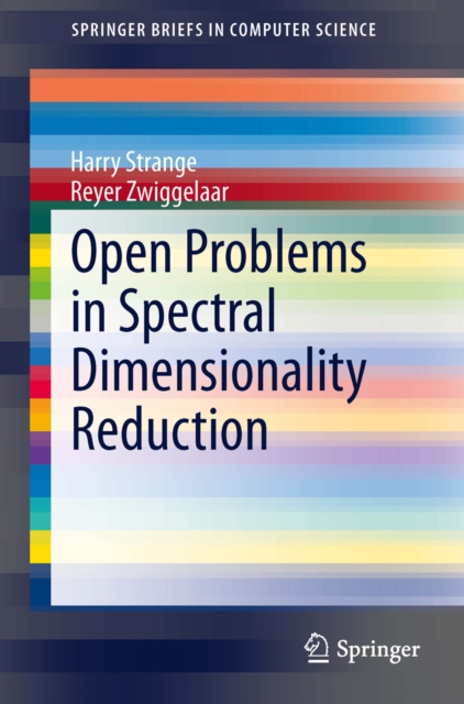 Open Problems in Spectral Dimensionality Reduction, PDF eBook