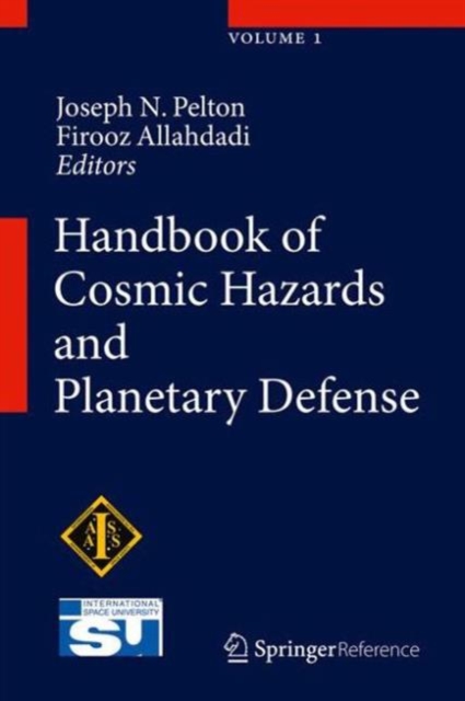 Handbook of Cosmic Hazards and Planetary Defense, Hardback Book