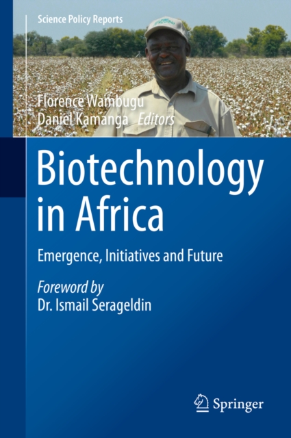 Biotechnology in Africa : Emergence, Initiatives and Future, PDF eBook