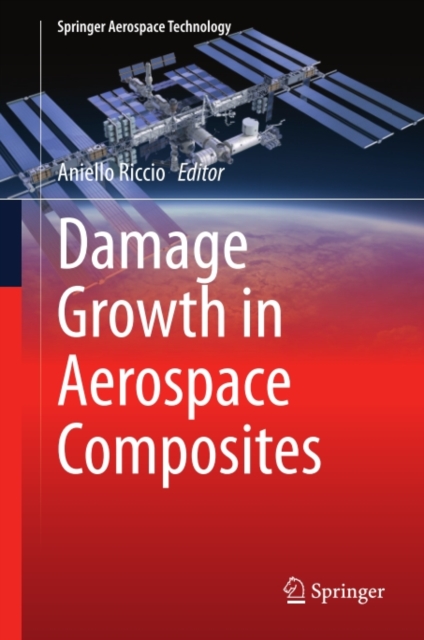 Damage Growth in Aerospace Composites, PDF eBook