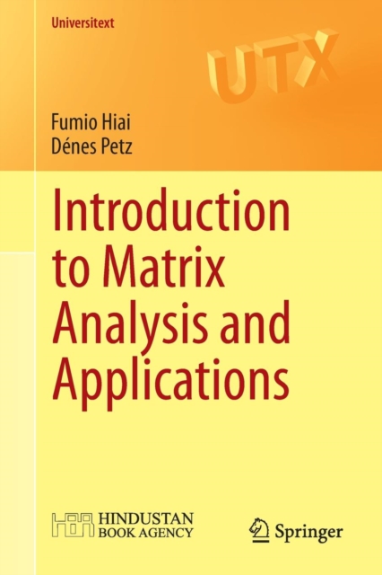 Introduction to Matrix Analysis and Applications, Paperback / softback Book