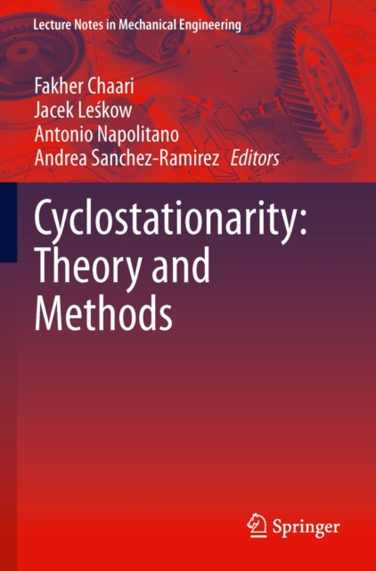 Cyclostationarity: Theory and Methods, Paperback / softback Book