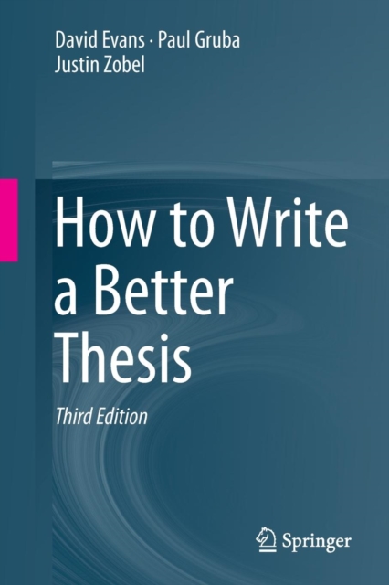 How to Write a Better Thesis, Paperback / softback Book