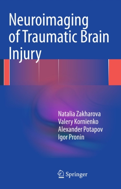 Neuroimaging of Traumatic Brain Injury, PDF eBook