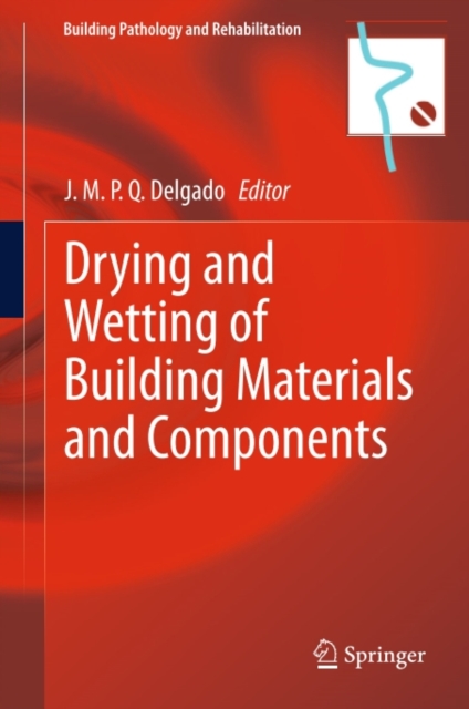 Drying and Wetting of Building Materials and Components, PDF eBook