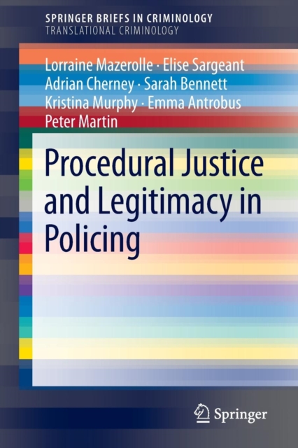 Procedural Justice and Legitimacy in Policing, Paperback / softback Book
